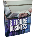 6 FIGURE BUSINESS