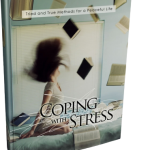 COPING WITH STRESS