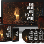 GET WHAT YOU REALLY WANT VIDEO UPGRADE