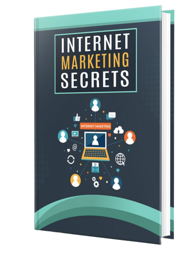 INTERNET MARKETING SECRETS