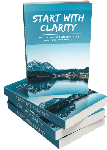 START WITH CLARITY